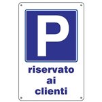 Targa 20x30 CC10 Parcheggio riservato clienti