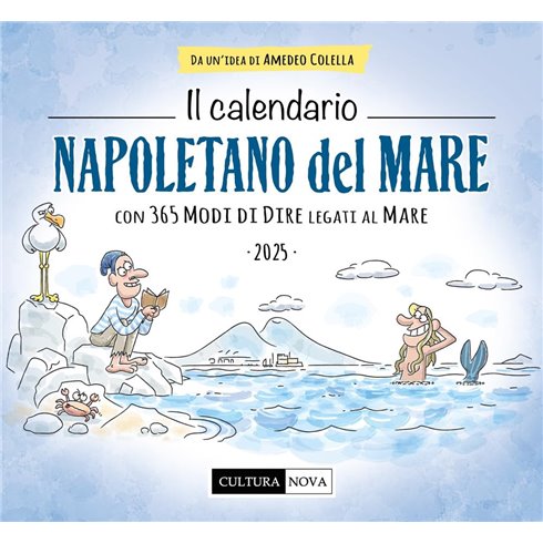 Calendario Napoletano Del Mare 2025 Di Amedeo Colella