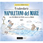 Calendario Napoletano Del Mare 2025 Di Amedeo Colella